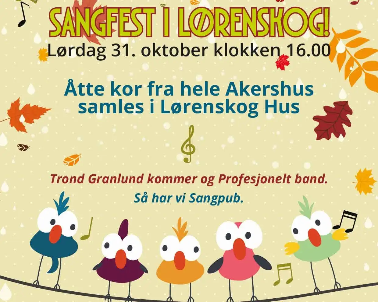 Sangfest i Lørenskog! - Kjøp