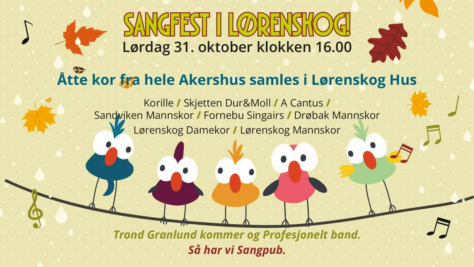 Sangfest i Lørenskog! - Kjøp